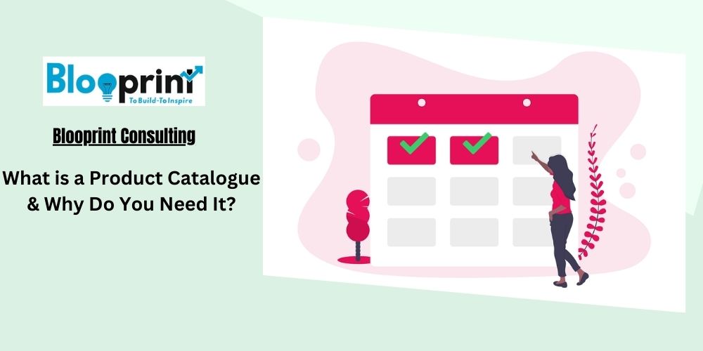 Read more about the article What is a Product Catalogue & Why Do You Need It?